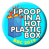 2019 - I POOP IN A HOT PLASTIC BOX